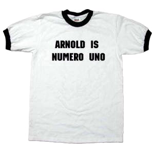 Arnold is Numero Uno - T-Shirt (L)